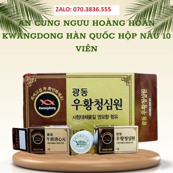 An Cung Ngưu Hoàng Hoàn Kwangdong Hàn Quốc Hộp Nâu 10 Viên
