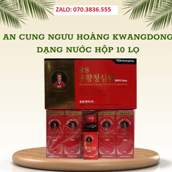 An Cung Ngưu Hoàng Kwangdong Dạng Nước Hộp 10 Lọ