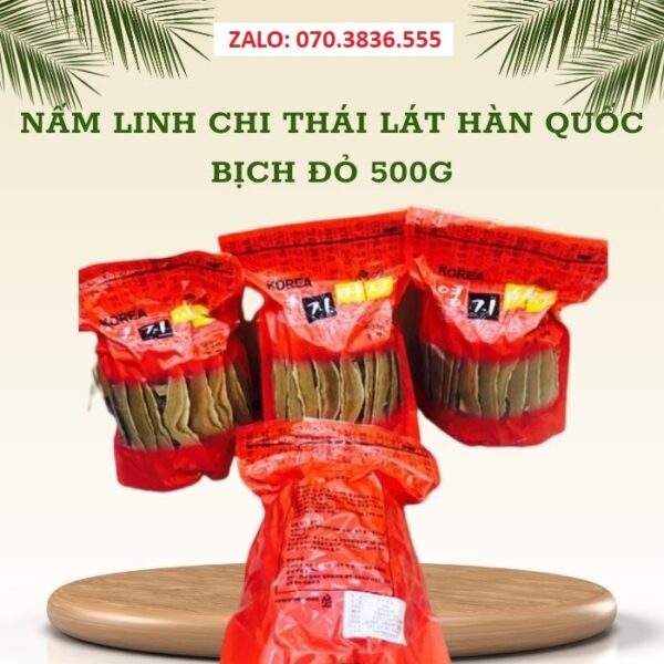 Nấm Linh Chi Thái Lát Hàn Quốc Bịch Đỏ 500g