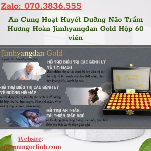 An Cung Hoạt Huyết Dưỡng Não Trầm Hương Hoàn Jimhyangdan Gold Hộp 60 viên