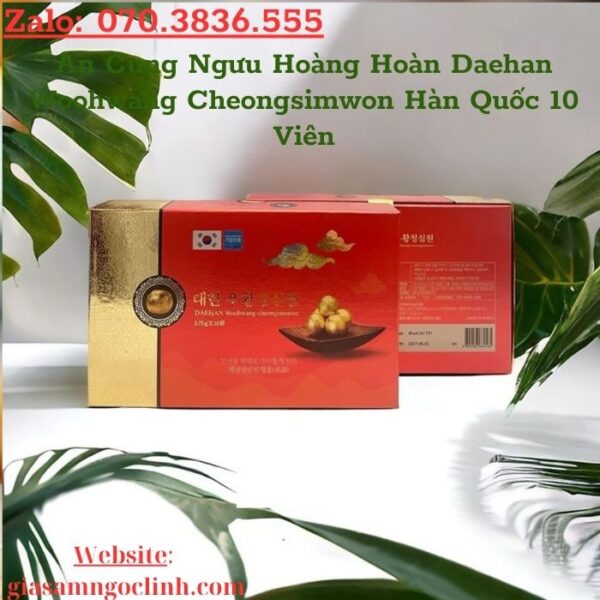 An Cung Ngưu Hoàng Hoàn Daehan Woohwang Cheongsimwon Hàn Quốc 10 Viên