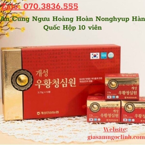An Cung Ngưu Hoàng Hoàn Nonghyup Hàn Quốc Hộp 10 viên