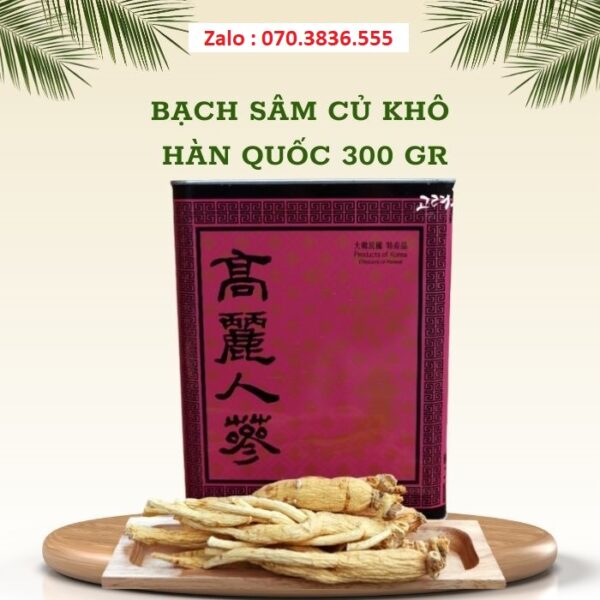 Bạch Sâm Củ Khô Hàn Quốc 300 gr