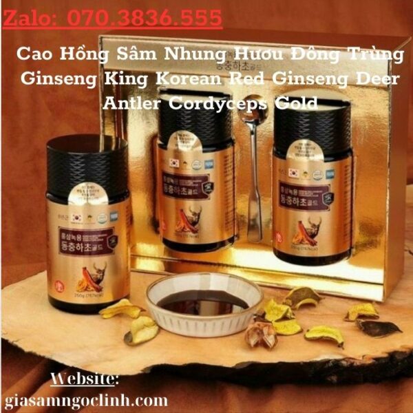 Cao Hồng Sâm Nhung Hươu Đông Trùng Ginseng King Korean Red Ginseng Deer Antler Cordyceps Gold
