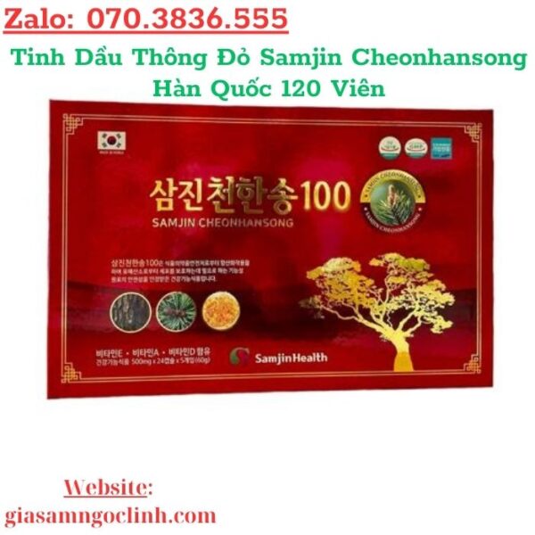 Tinh Dầu Thông Đỏ Samjin Cheonhansong Hàn Quốc 120 Viên