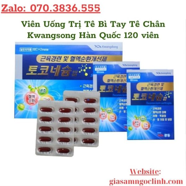 Viên Uống Trị Tê Bì Tay Tê Chân Kwangdong Hàn Quốc 120 viên