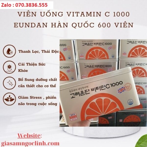Viên Uống Vitamin C 1000 Eundan Hàn Quốc 600 Viên